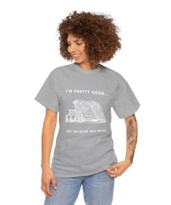 I'm pretty good - but the book was better in white on a shirt in the color of Sport Grey - Memento Mary