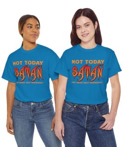 Not Today Satan - How About Next Wednesday? on a shirt in the color Sapphire - Memento Mary