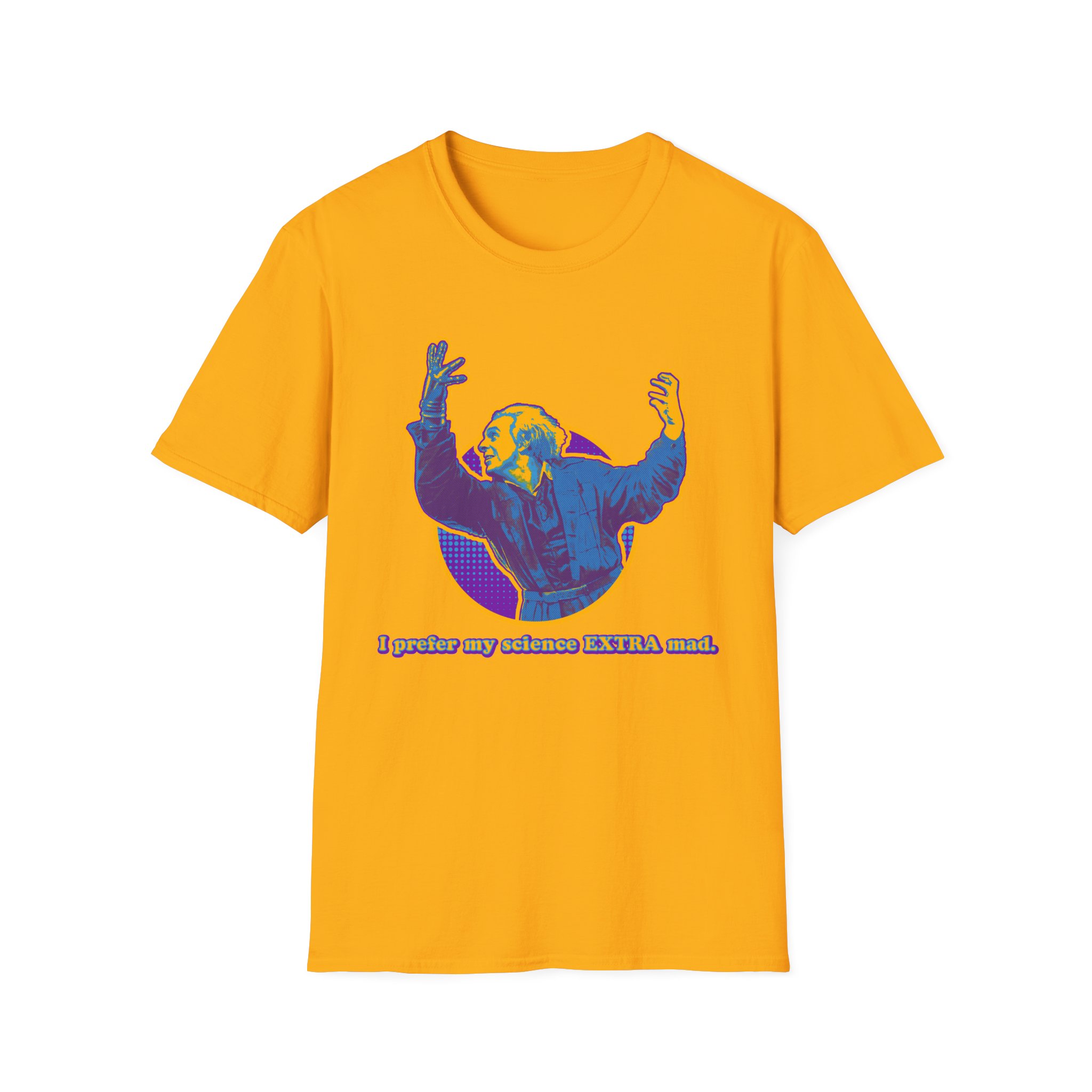 I prefer my science extra mad! on a shirt in the color Gold - Memento Mary