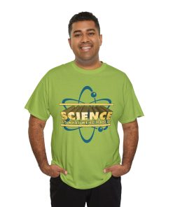 Science It's What We're Made Of on a shirt in the color Kiwi. - Memento Mary