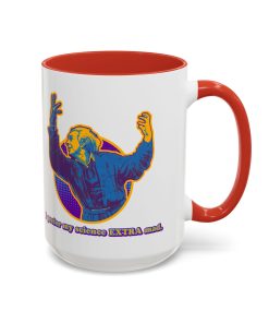 I Prefer My Science EXTRA Mad on a 15 oz mug in the color of Red - Memento Mary