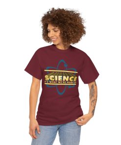 Science It's What We're Made Of on a shirt in the color Garnet. - Memento Mary