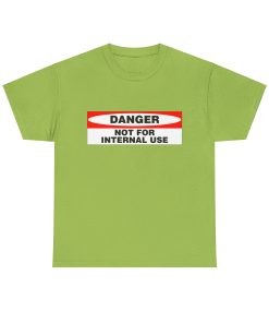 Danger, not for internal use on a shirt in the color Kiwi - Memento Mary