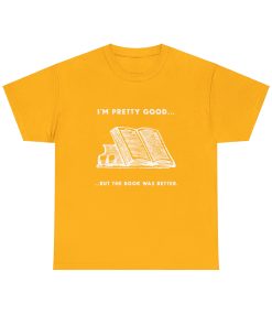 I'm pretty good - but the book was better in white on a shirt in the color of Gold - Memento Mary
