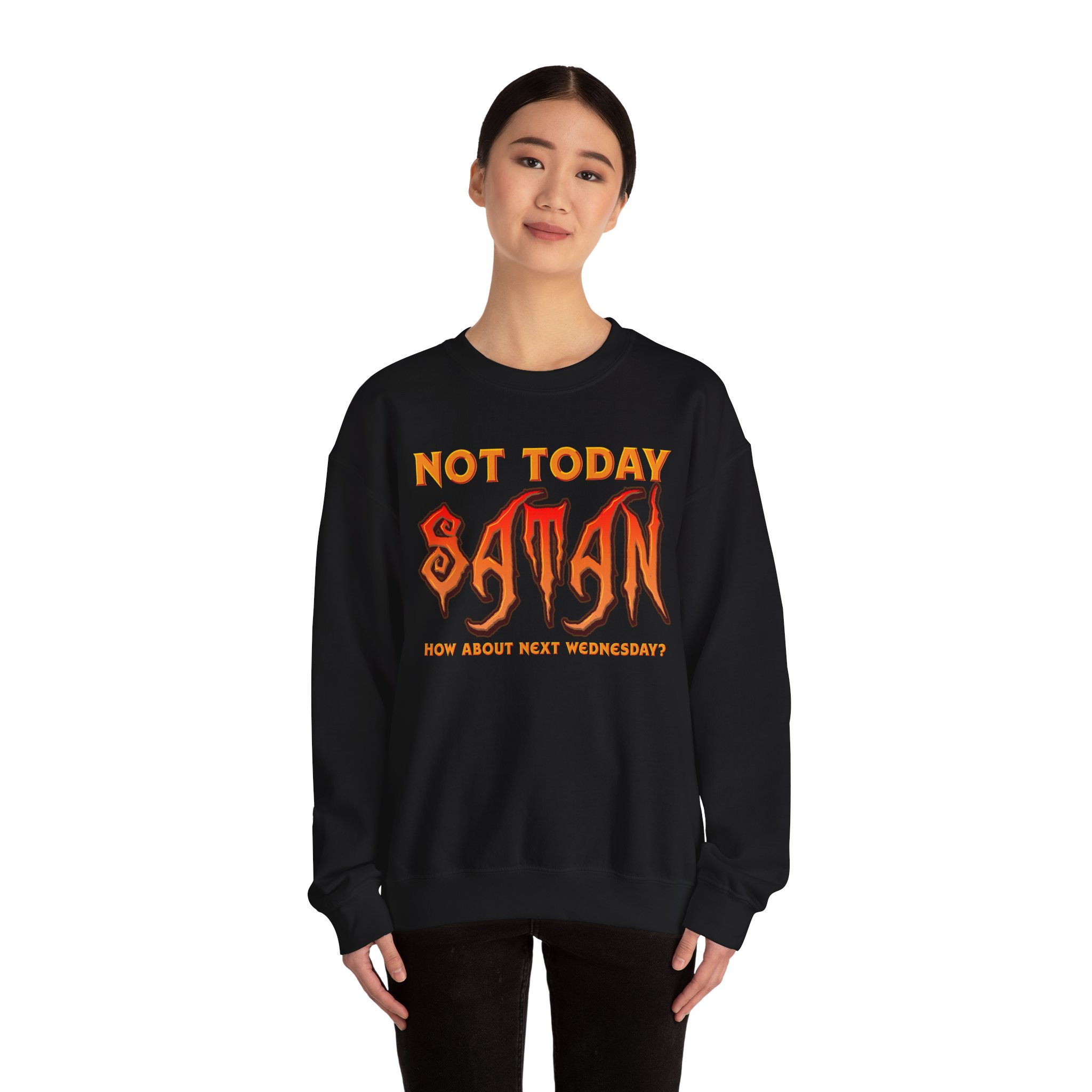 Not Today Satan ... - Image 4
